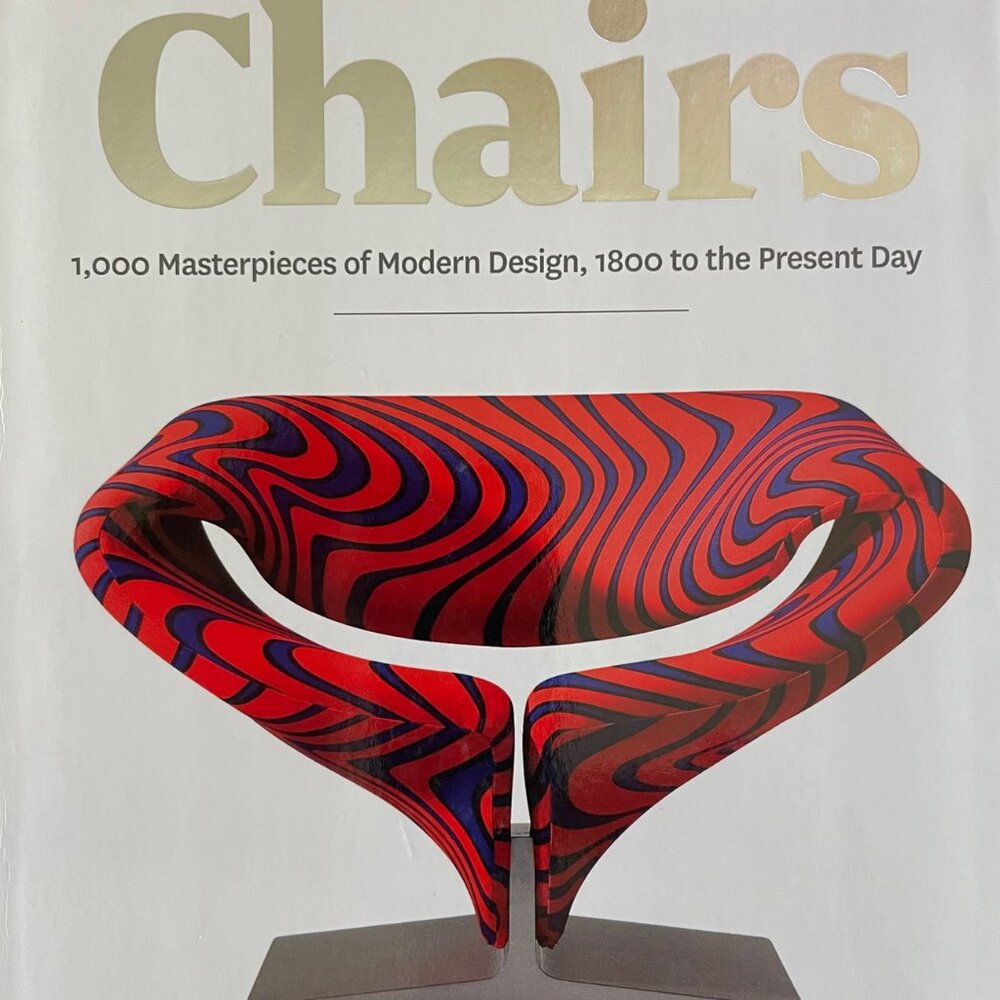 Chairs - 1,000 Pieces of Modern Design by Charlotte & Peter Fiell